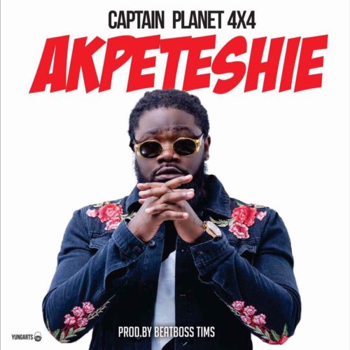 Captain Planet (4X4) - Akpeteshie (Prod By BeatBoss Tims)