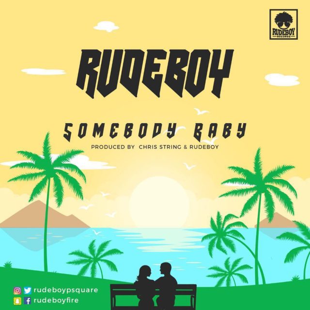Rudeboy (P-Square) - Somebody Baby