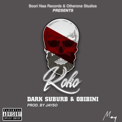 Dark Suburb ft Obibini - Koko (Prod. by JaySo)