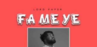Lord Paper - Fa Me Ye (Prod by KC Beatz)